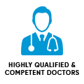 Highly qualified and competent doctors Highly qualified and competent doctors